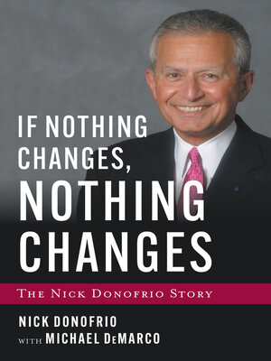 cover image of If Nothing Changes, Nothing Changes